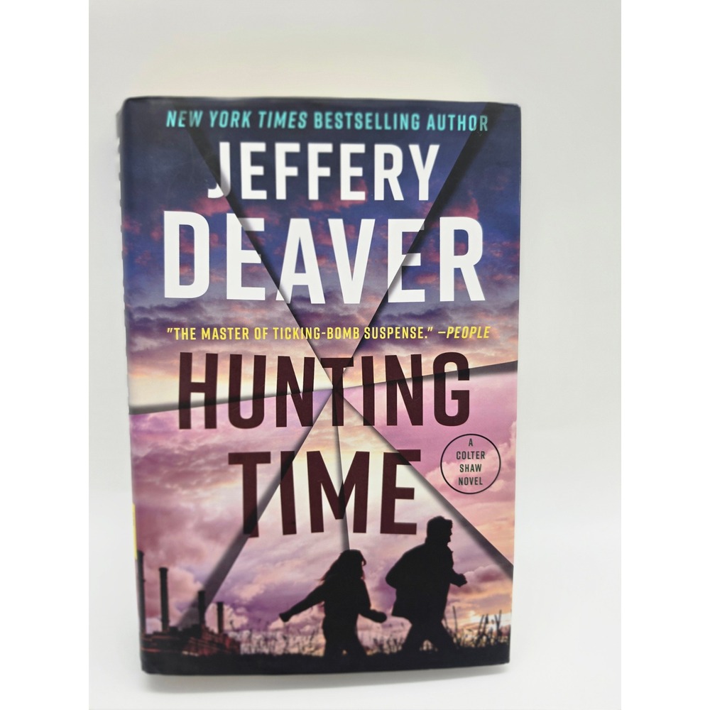 Hunting Time Jeffery Deaver Hardcover Colter Shaw Novel Mystery Thriller